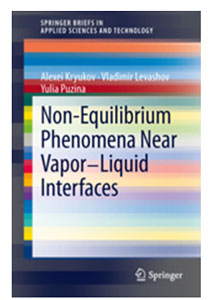 Non-Equilibrium Phenomena Near Vapor-Liquid Interfaces
